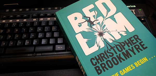 Image for Wot I Read: Christopher Brookmyre's Bedlam