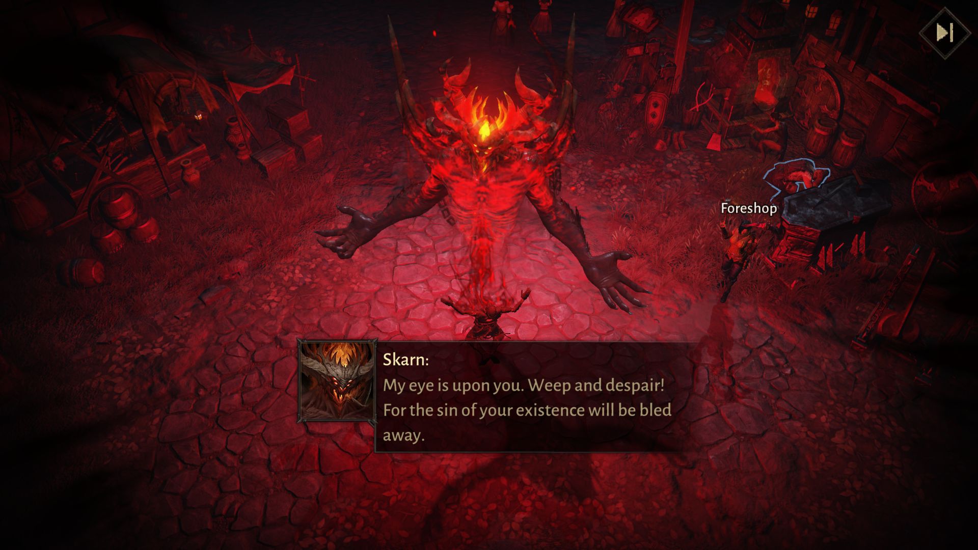 A boss called Skarn in Diablo Immortal; a big red demon in the centre of the screen projected from a dead body, saying 'My eye is upon you. Weep and despair! For the sin of your existence will be bled away.'