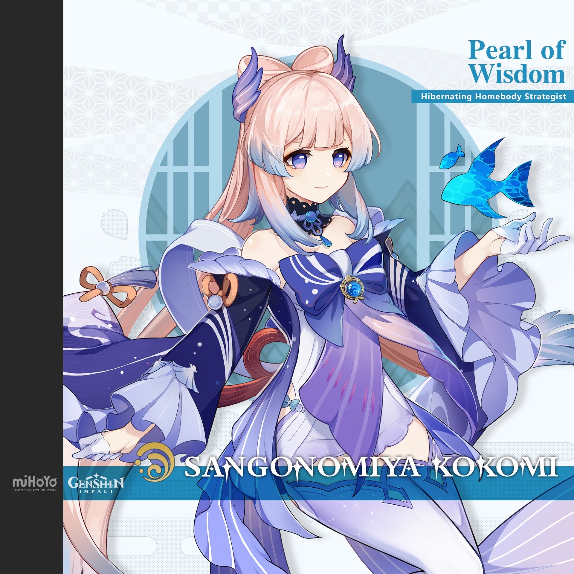 A profile image of Sangonomiya Kokomi, including her title "Pearl of Wisdom" and the description "Hibernating Homebody Strategist".