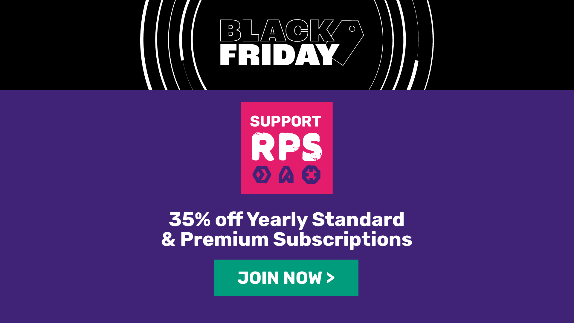 RPS subscriptions are 35% off for Black Friday 2021